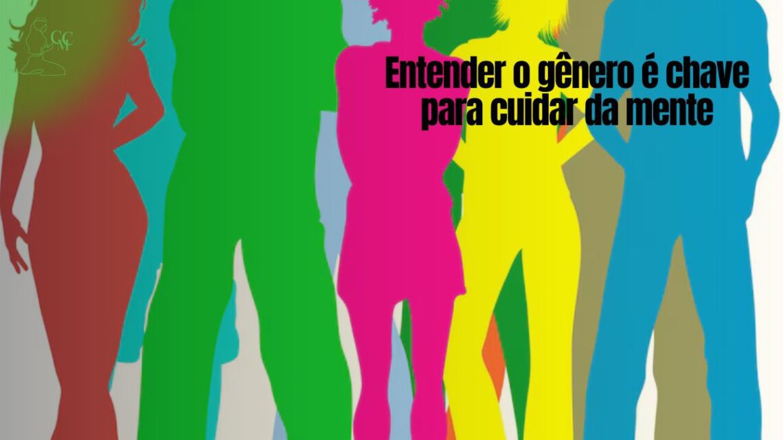 Diversidade de gênero e seu impacto na saúde mental.