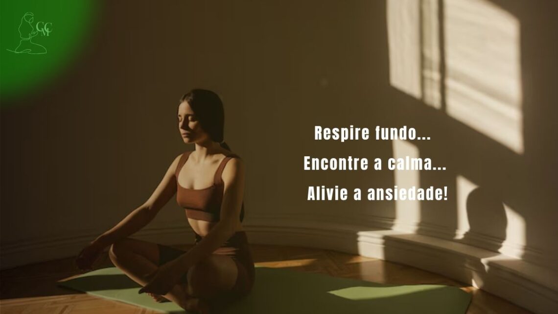 Pessoa praticando exercícios de respiração profunda para aliviar ansiedade.