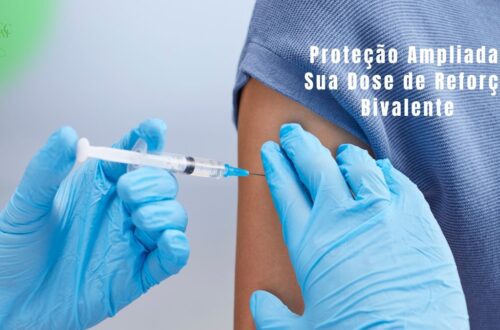 Vacinação contra a COVID-19 com dose bivalente sendo aplicada em um braço.